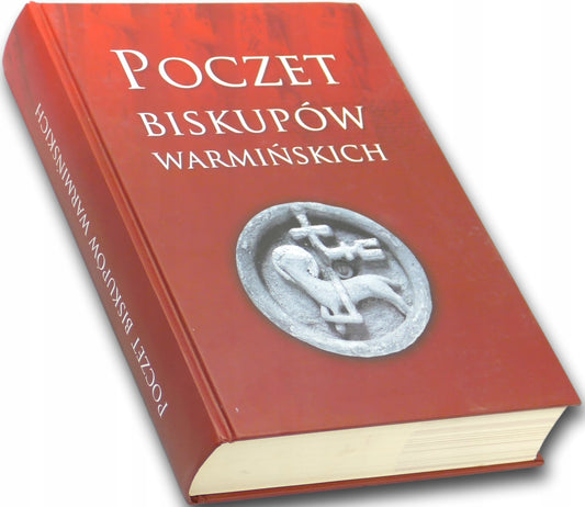 Poczet biskupów warmińskich pod red. Stanisława Achremczyka