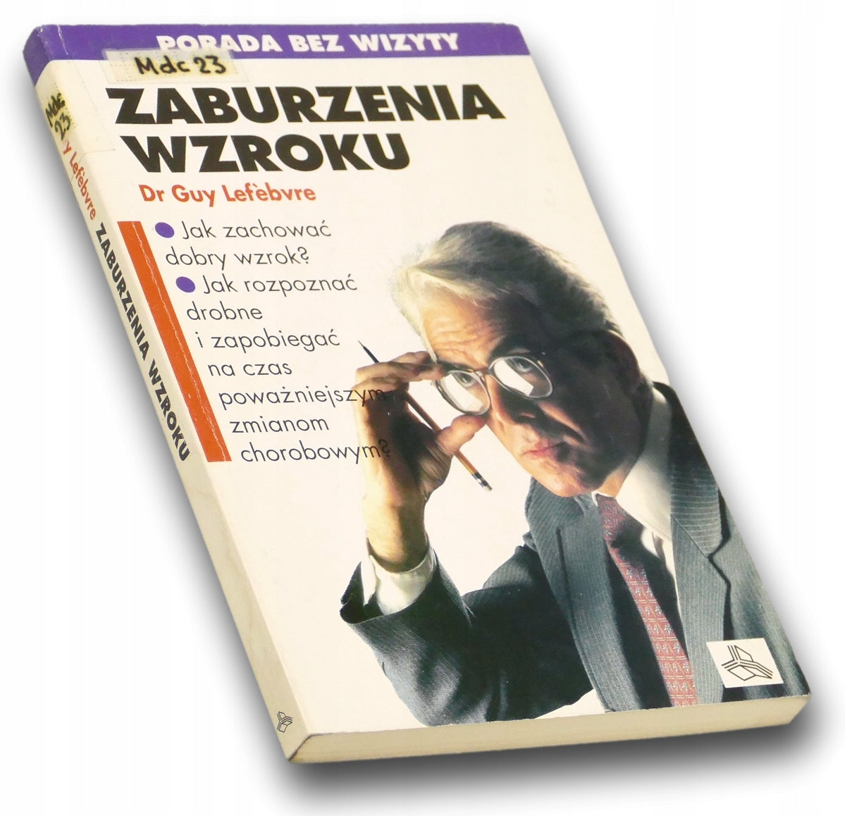 ZABURZENIA WZROKU DR GUY LEFABVRE