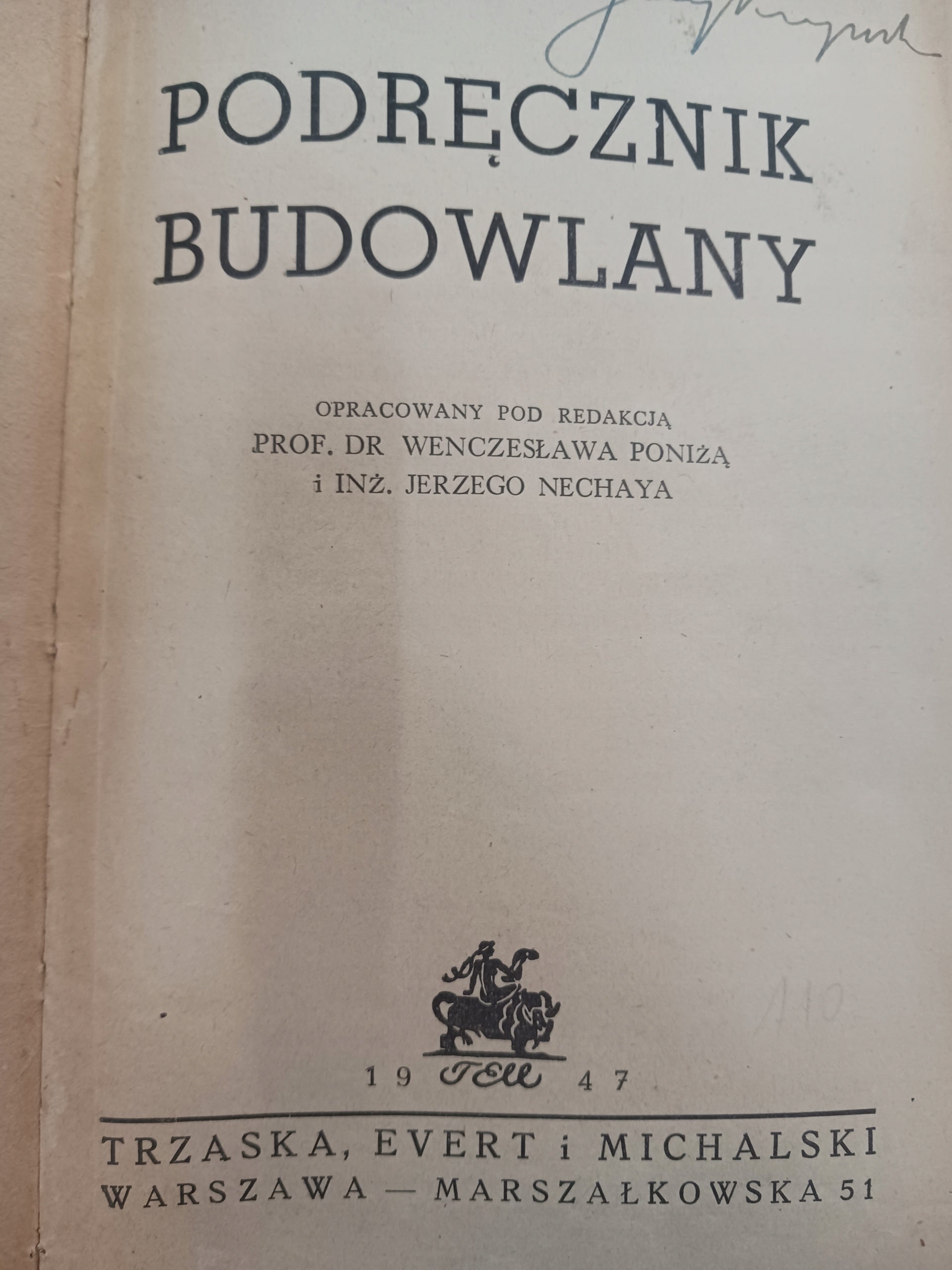 Podręcznik budowlany tomy 1-3 + podręcznik inżynierski [1947-1952]