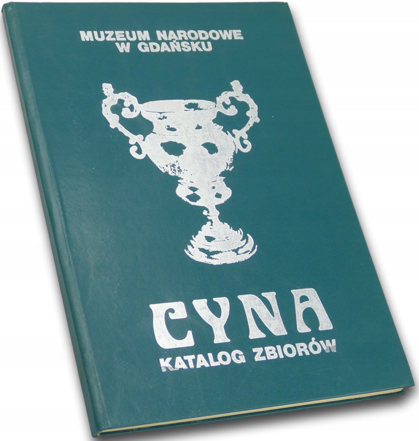 Cyna. Katalog zbiorów Muzeum Narodowego w Gdańsku