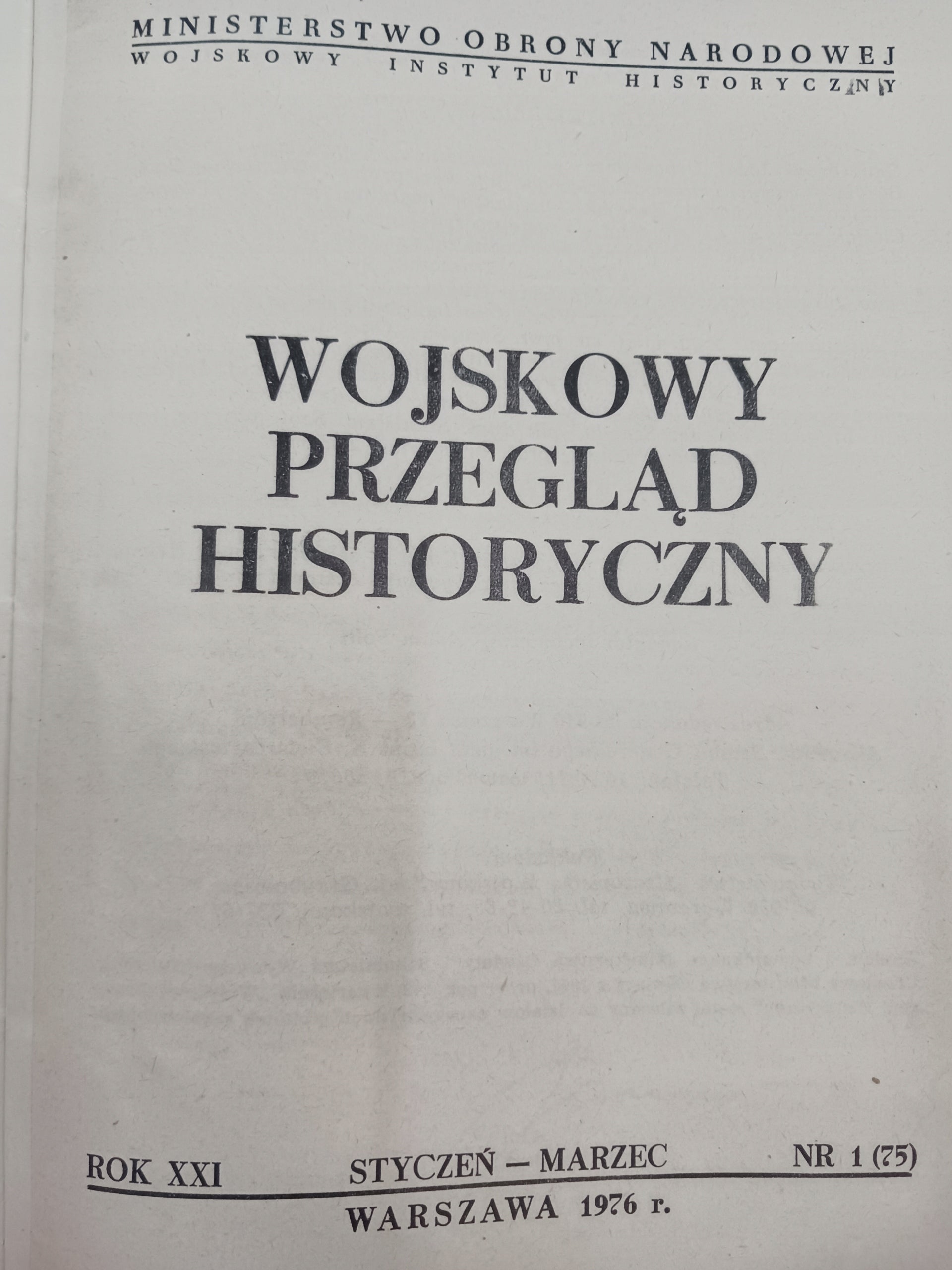 Wojskowy Przegląd Historyczny Rok XXI Nr 1 i 2 Warszawa 1976