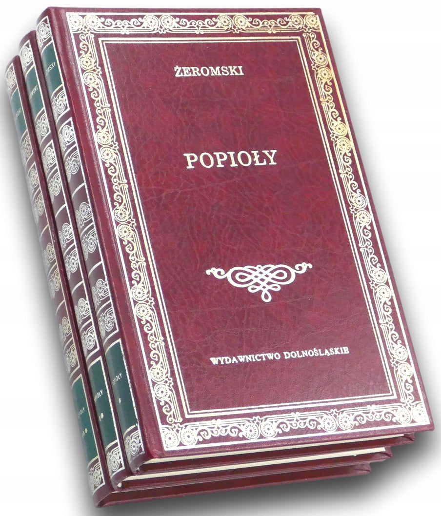 Stefan Żeromski Popioły Tom. I-III [Wydawnictwo Dolnośląskie]