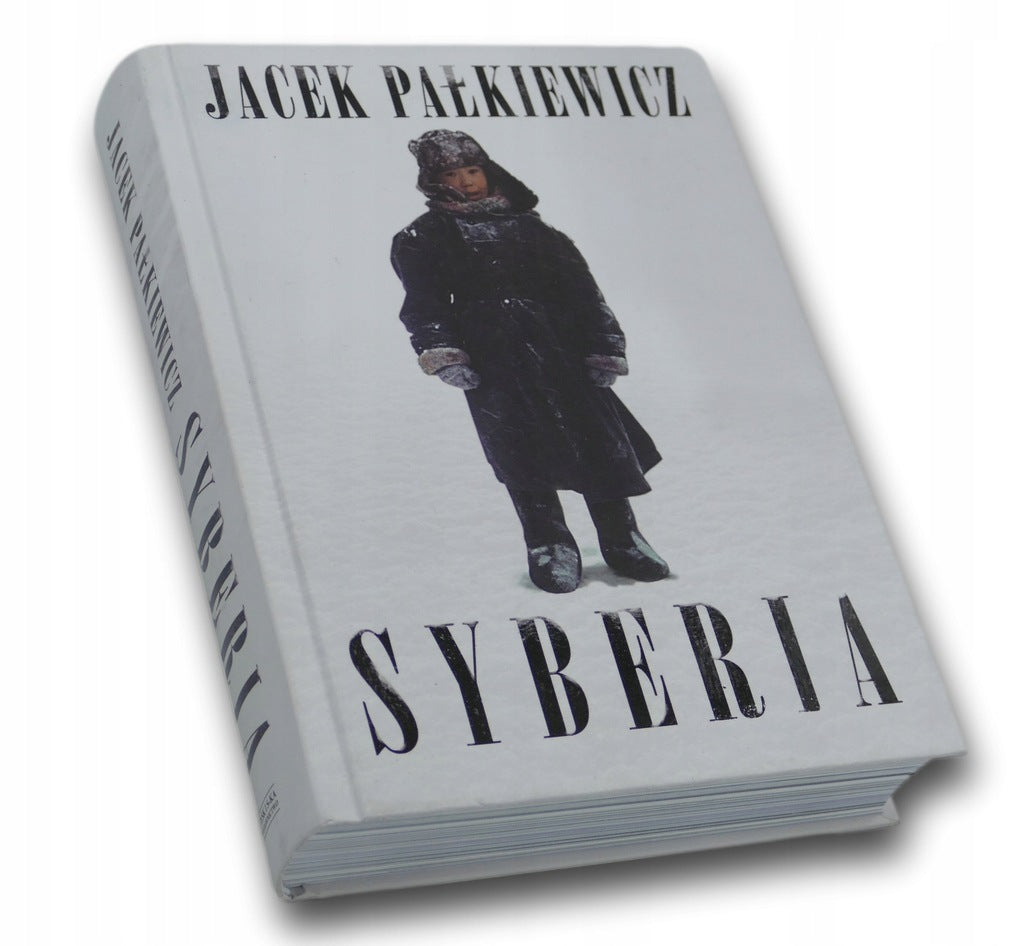 Syberia Jacek Pałkiewicz