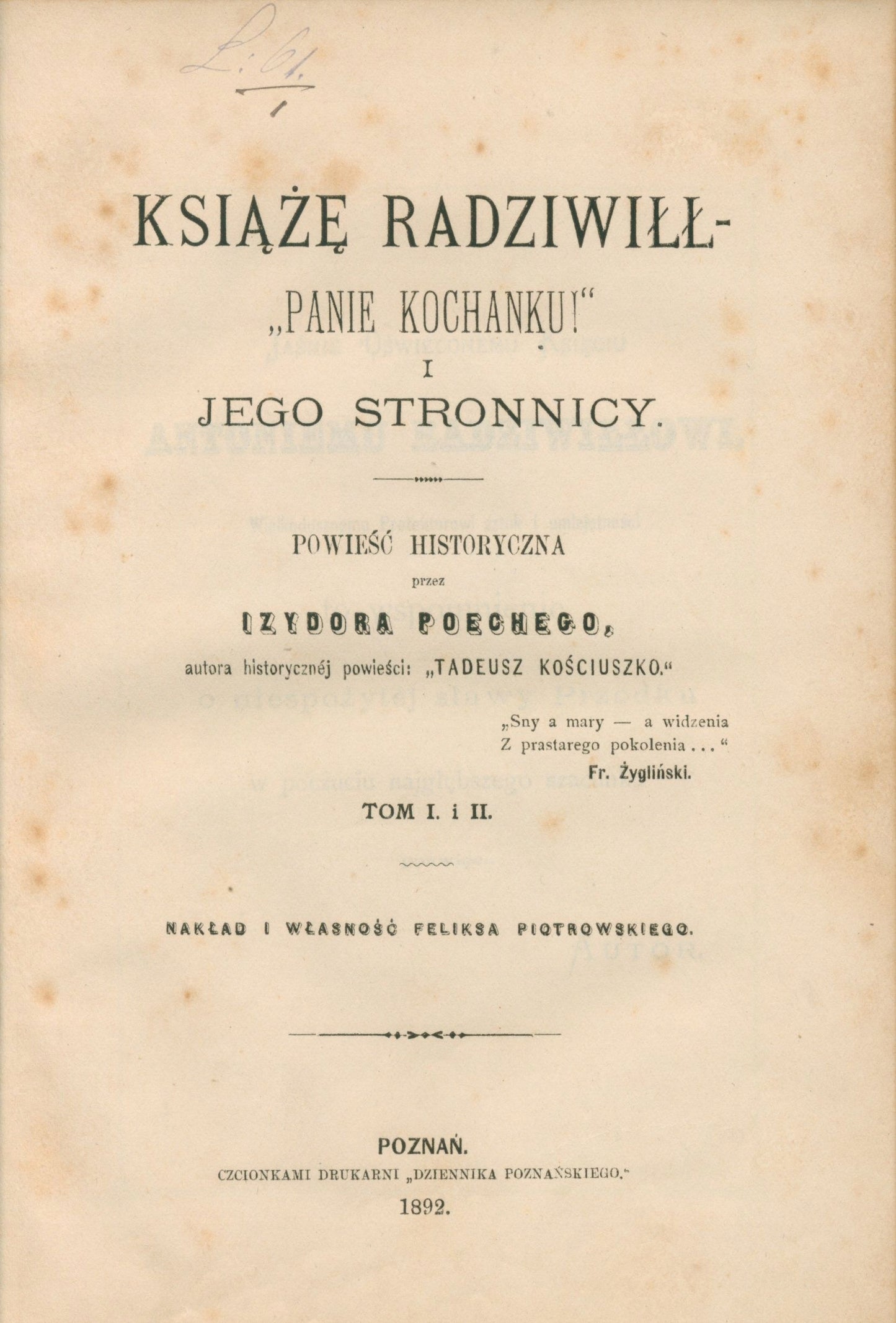 Poeche Izydor, Książę Radziwiłł "Panie Kochanku" i jego stronnicy [1892]