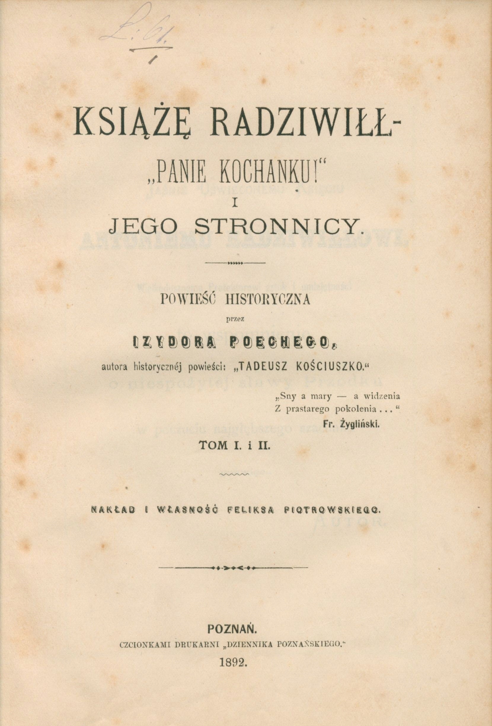 Poeche Izydor, Książę Radziwiłł "Panie Kochanku" i jego stronnicy [1892]
