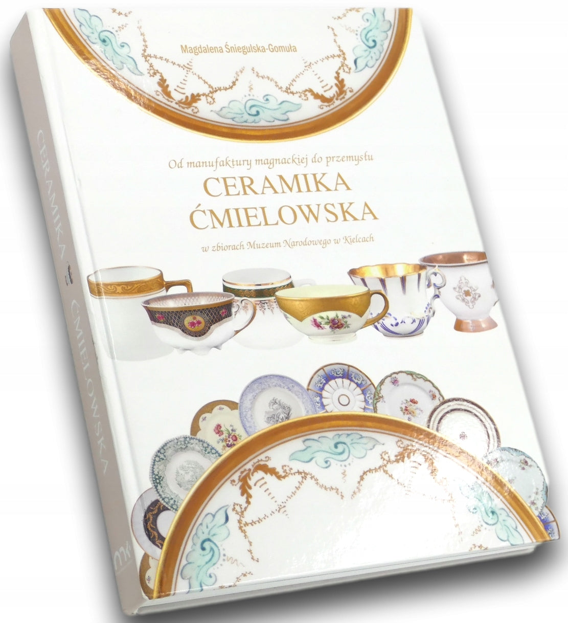 Ceramika Ćmielowska Magdalena Śniegulska-Gomuła [Porcelana]