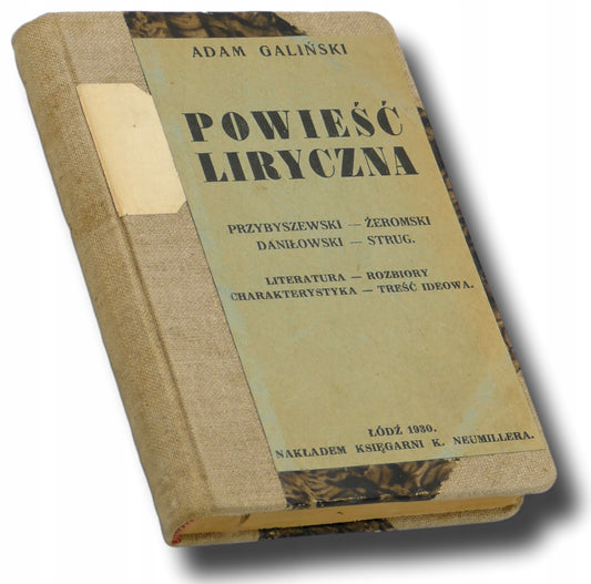 Powieść liryczna, Adam Galiński [Łódź 1930]