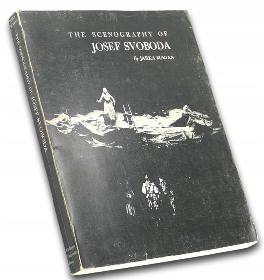 The scenography of Josef Svoboda, Jarka Burian [w jęz. angielskim]
