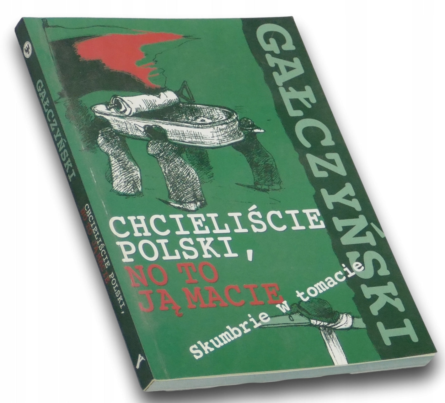Chcieliście Polski, no to ją macie. Skumbrie w tomacie Konstanty Ildefons