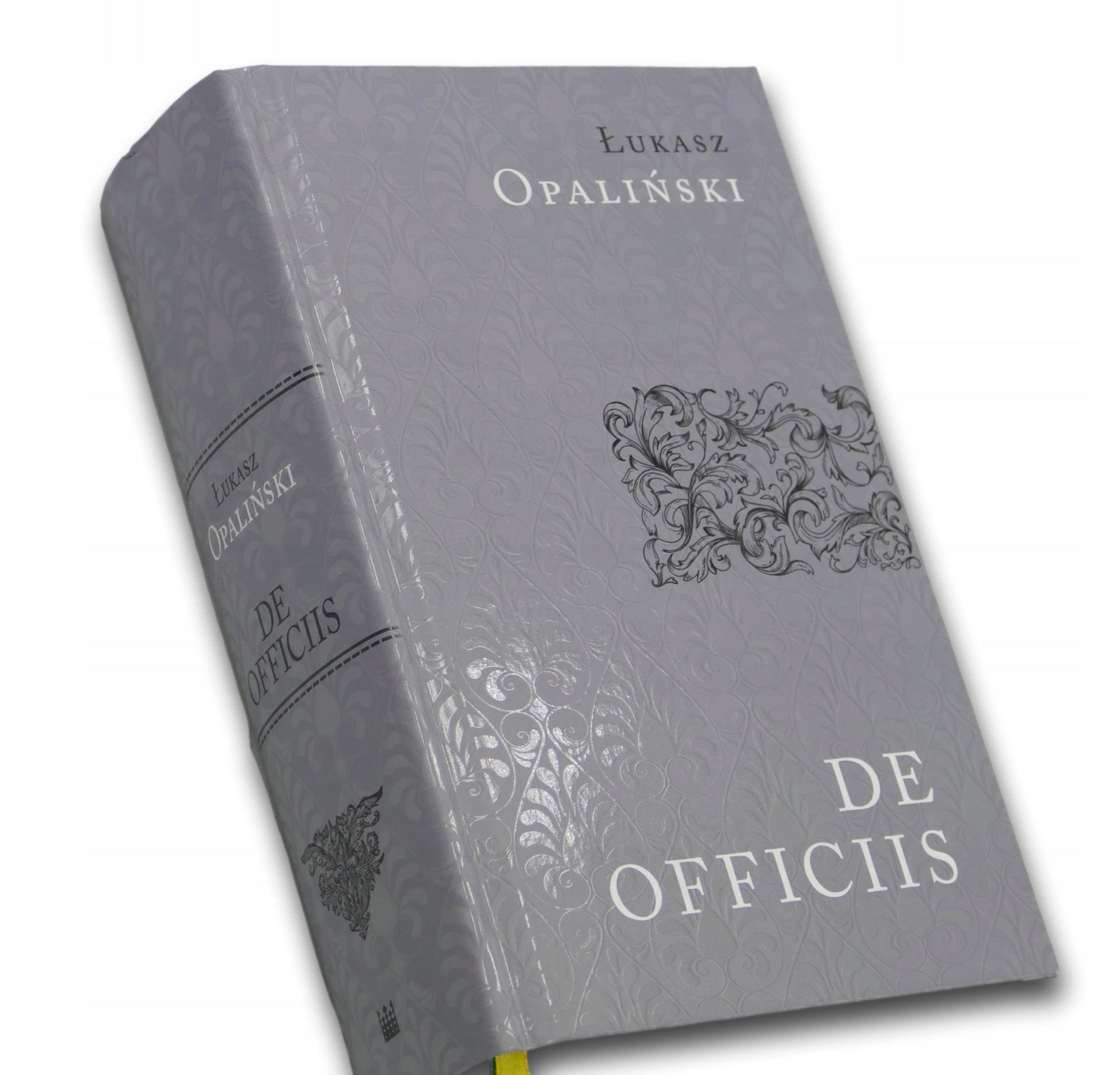 De officiis libri tres, O powinnościach księgi trzy, Opaliński Łukasz