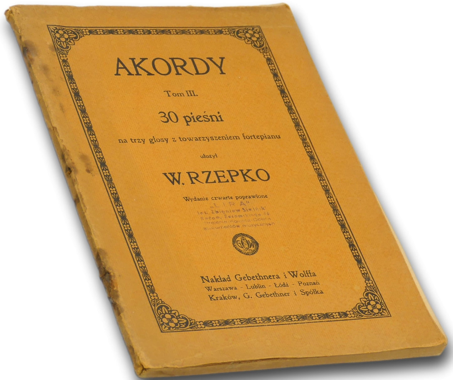 Akordy tom III. 30 pieśni na trzy głosy W. Rzepko [wydanie IV, ca 1920]
