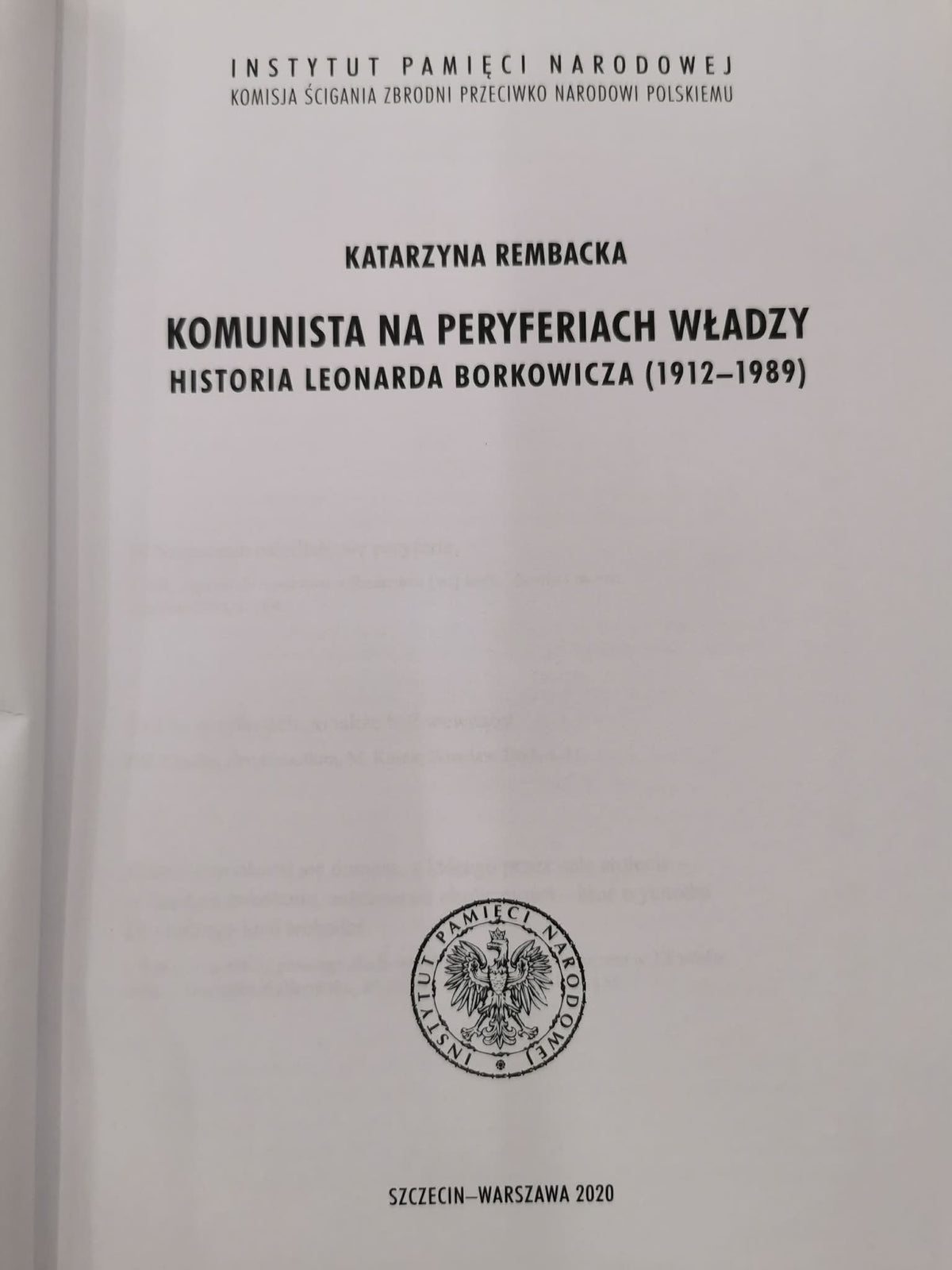 Komunista na peryferiach władzy, Katarzyna Rembacka