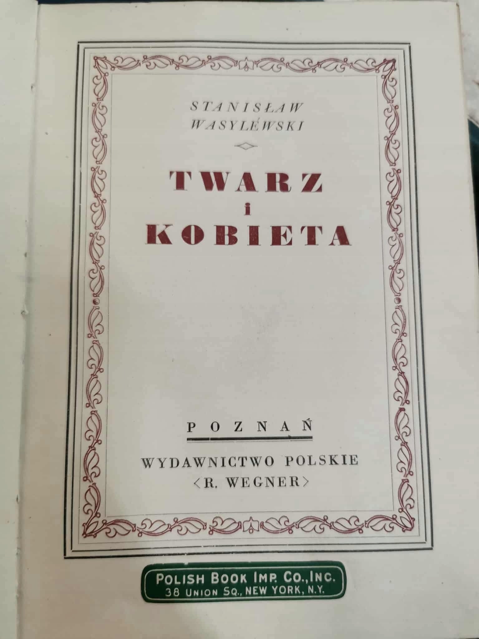 Twarz i kobieta, Stanisław Wasylewski [Poznań 1930]