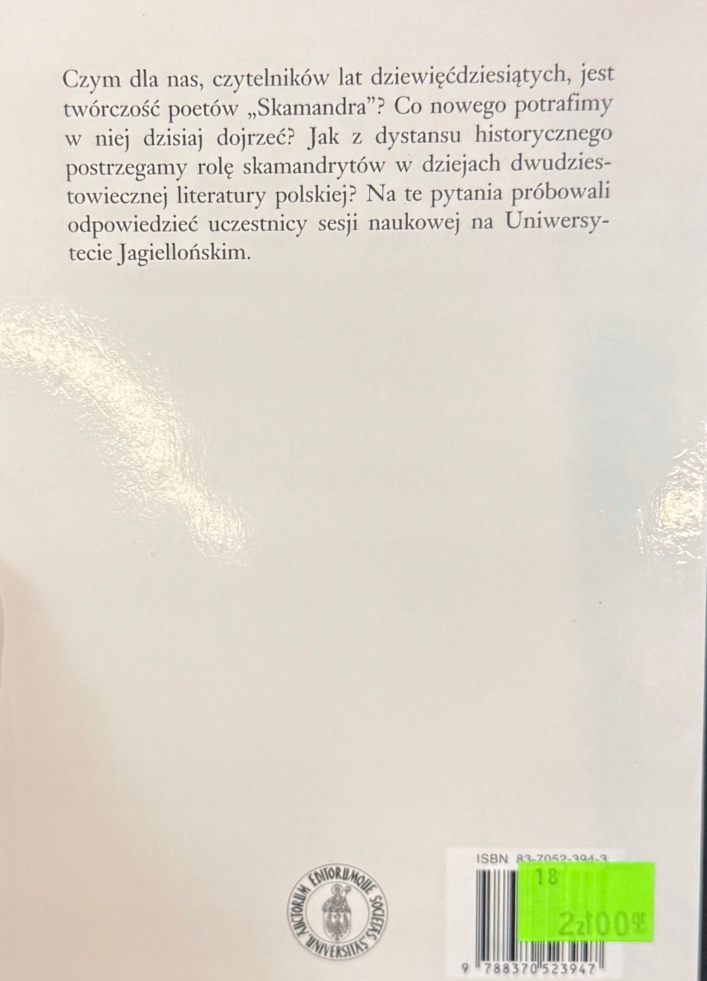 Stulecie skamandrytów red. Krzysztof Biedrzycki