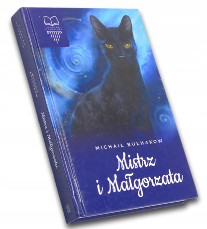 Mistrz i Małgorzata Michaił Bułhakow [Klasyka Literatury]