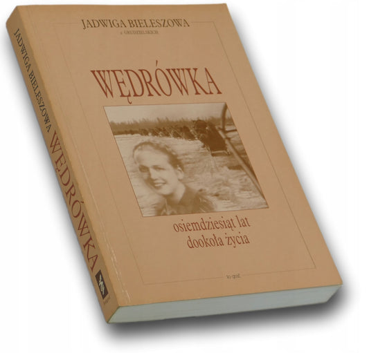 Wędrówka - Jadwiga Bieleszowa