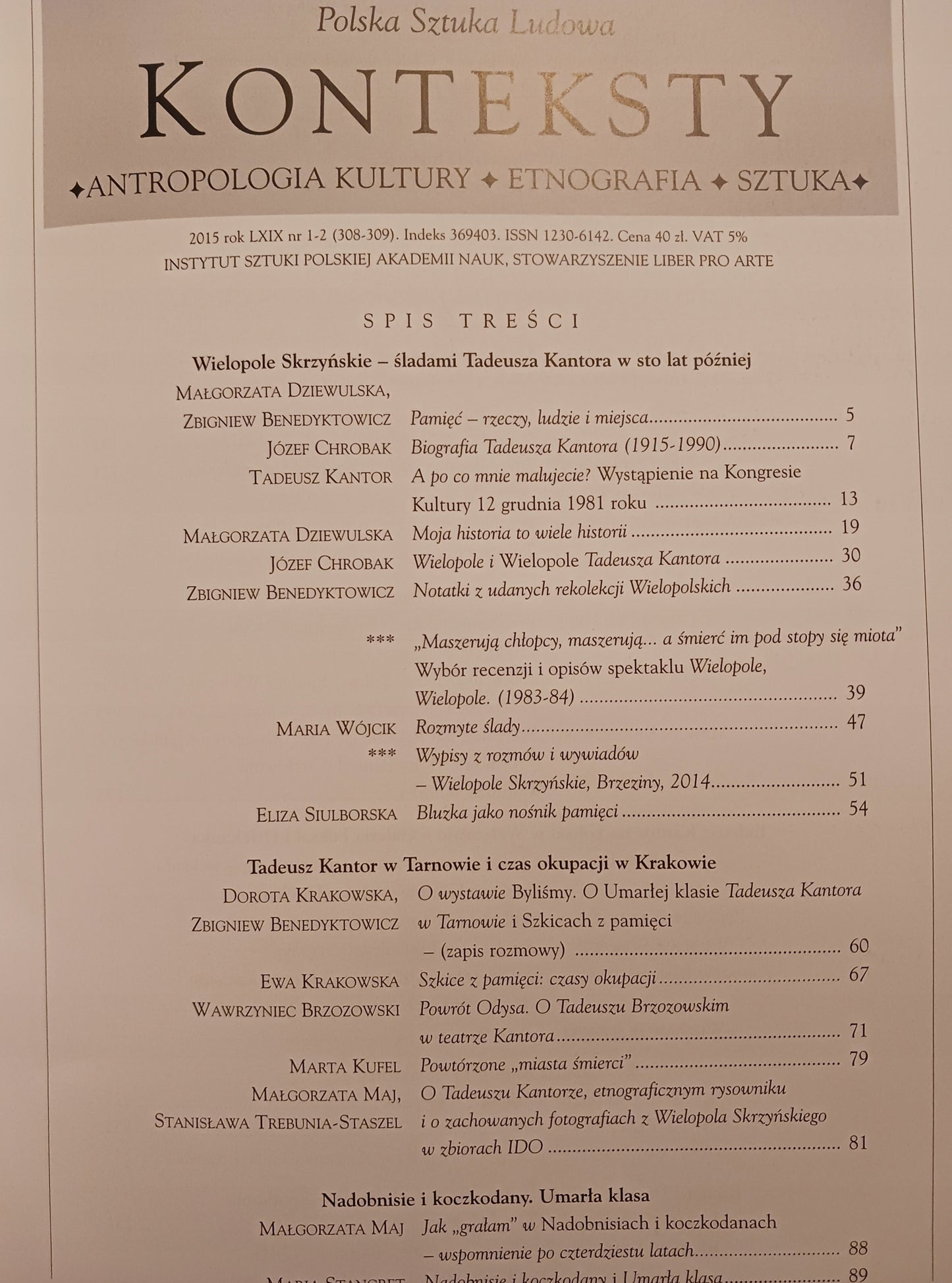 Polska Sztuka Ludowa Konteksty 2015 rok LXIX nr 1-2 (308-309) [Kantor]