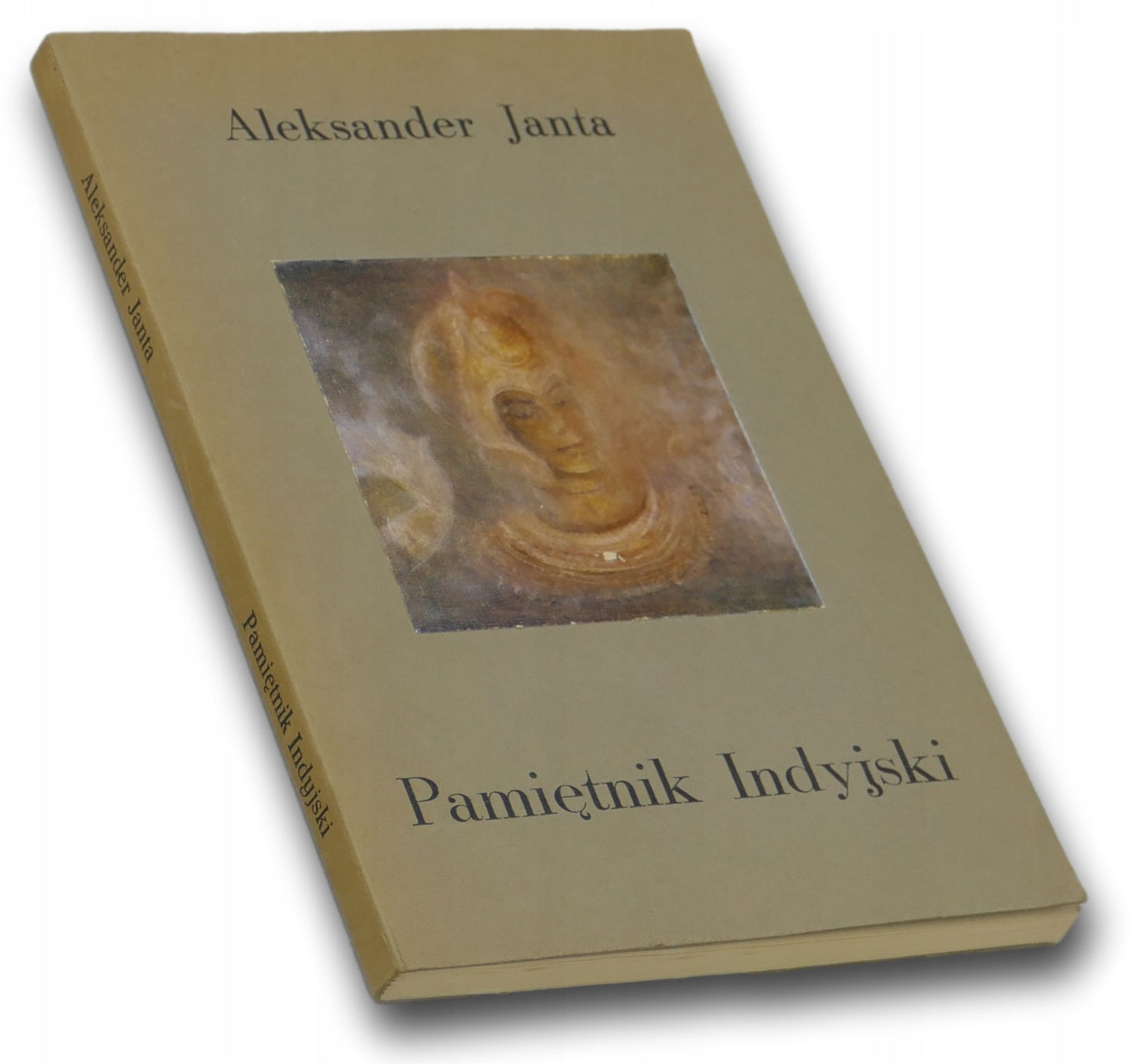 Pamiętnik Indyjski Aleksander Janta [egzemplarz numerowany]
