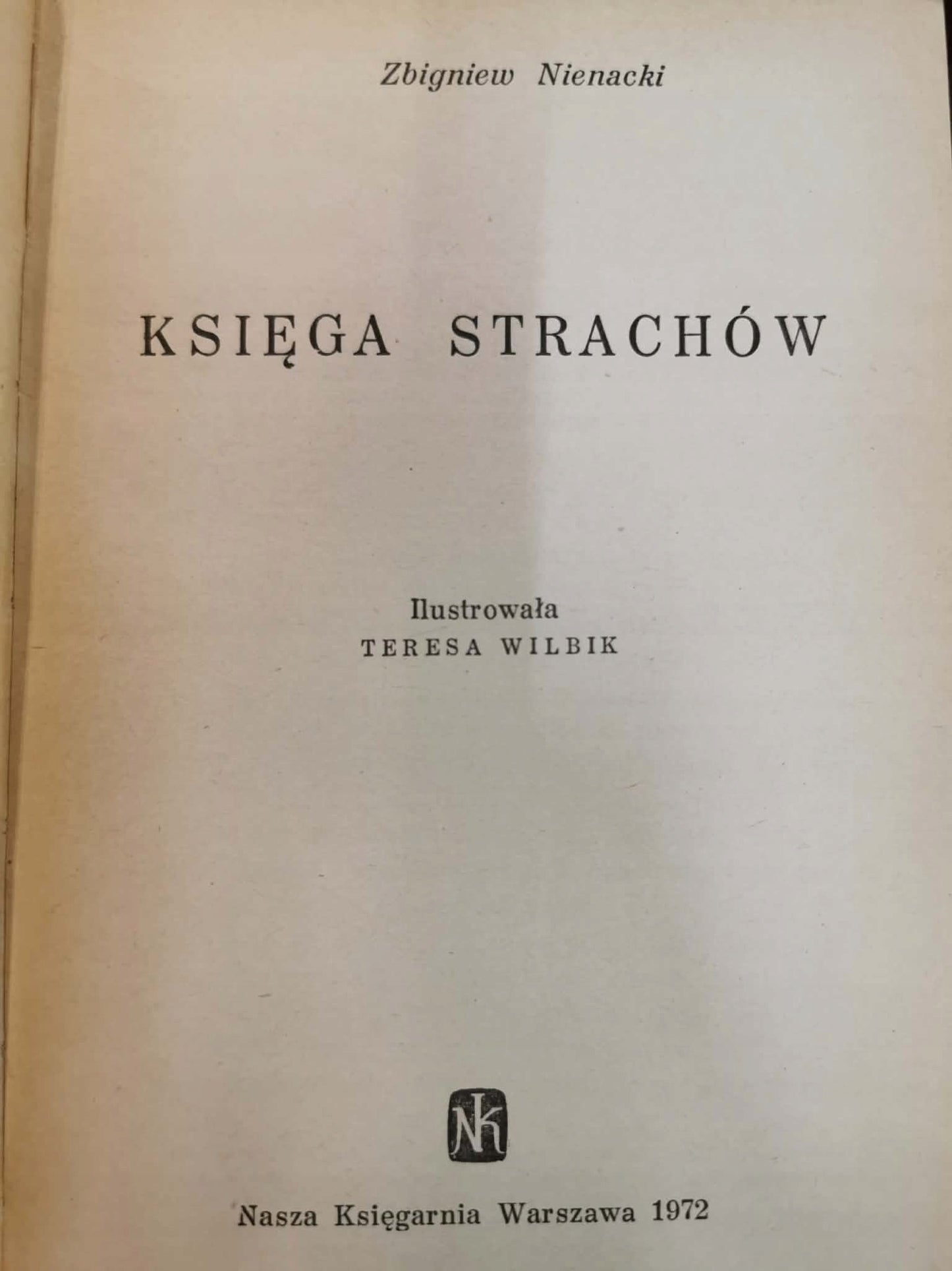 Księga strachów, Z. Nienacki [wydanie drugie][ilustracje Teresa Wilbik]