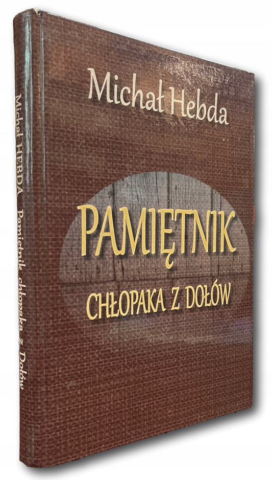 Pamiętnik chłopaka z dołów, Michał Hebda