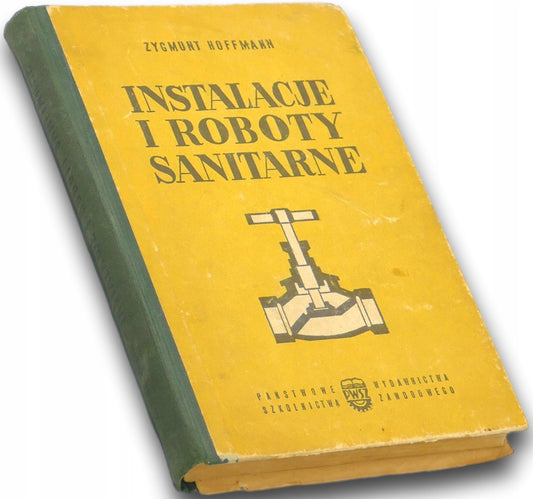 Instalacje i roboty sanitarne, Zygmunt Hoffmann