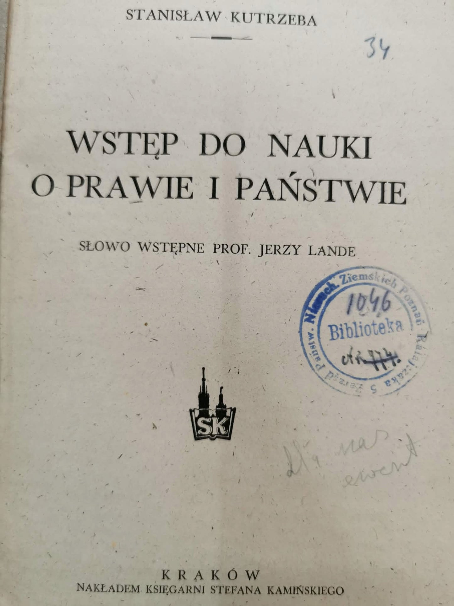Wstęp do nauki o prawie i państwie, Stanisław Kutrzeba [Kraków 1946]