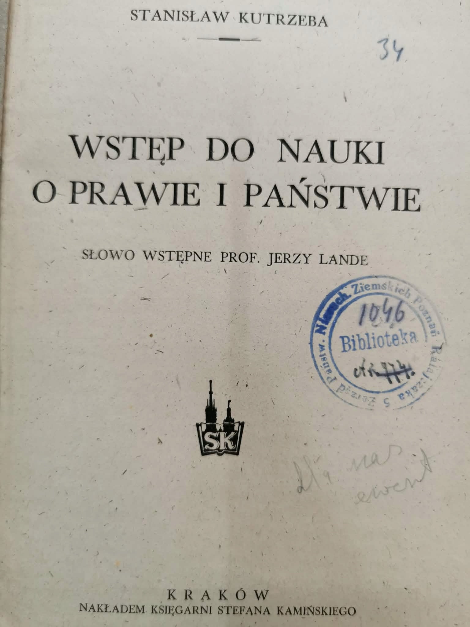 Wstęp do nauki o prawie i państwie, Stanisław Kutrzeba [Kraków 1946]