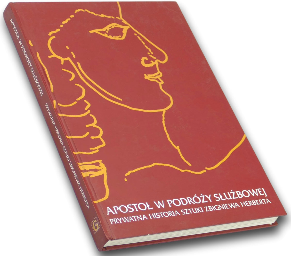 Apostoł w podróży służbowej, J. M. Ruszar, Z. Herbert [DEDYKACJA AUTORA]