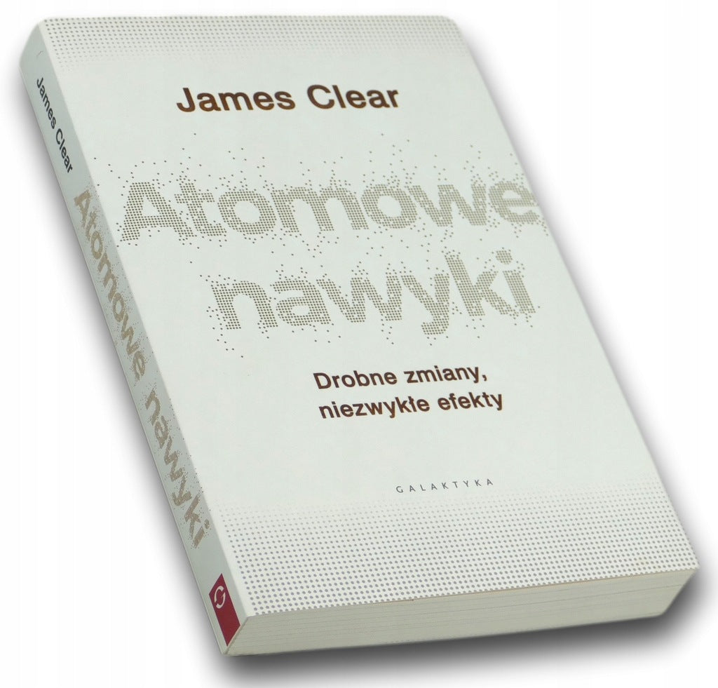 Atomowe nawyki James Clear