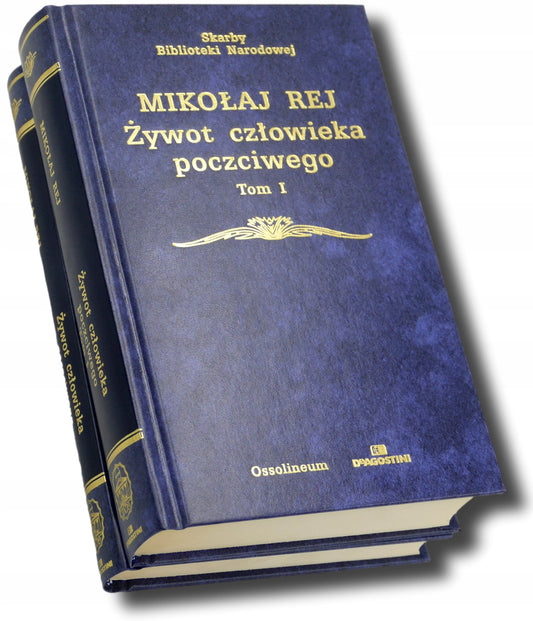 Żywot człowieka poczciwego Tom I i II Mikołaj Rej