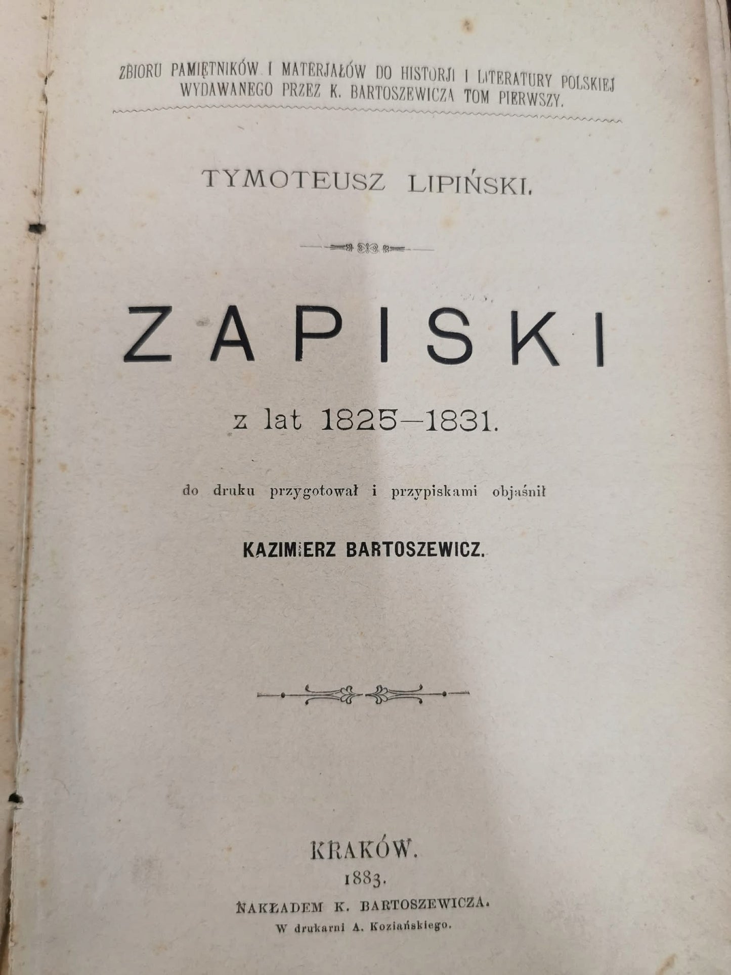 Zapiski z lat 1825-1831, T. Lipiński [Kraków 1883]
