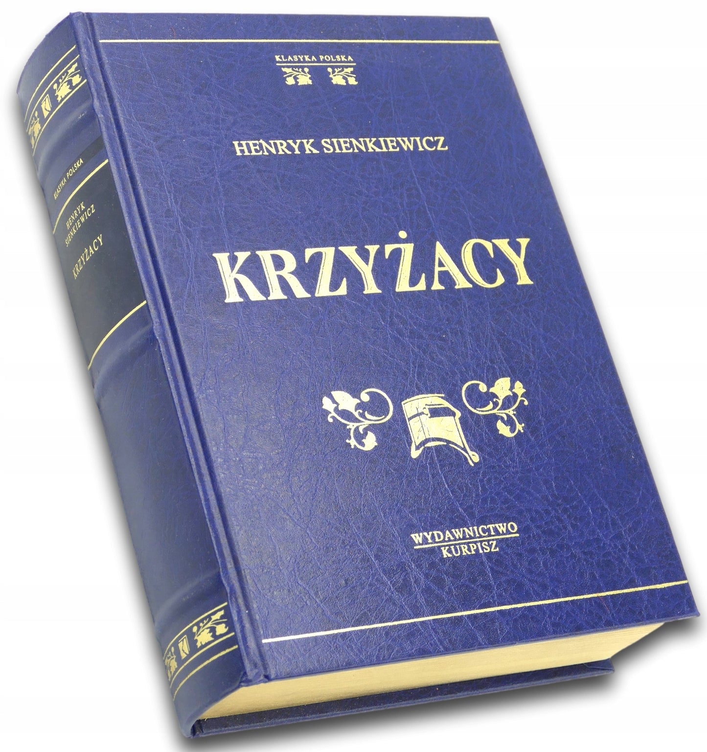Krzyżacy Henryk Sienkiewicz [złocone obcięcia kart]
