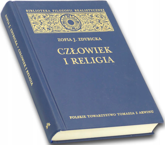 Człowiek i religia - Zofia J. Zdybicka