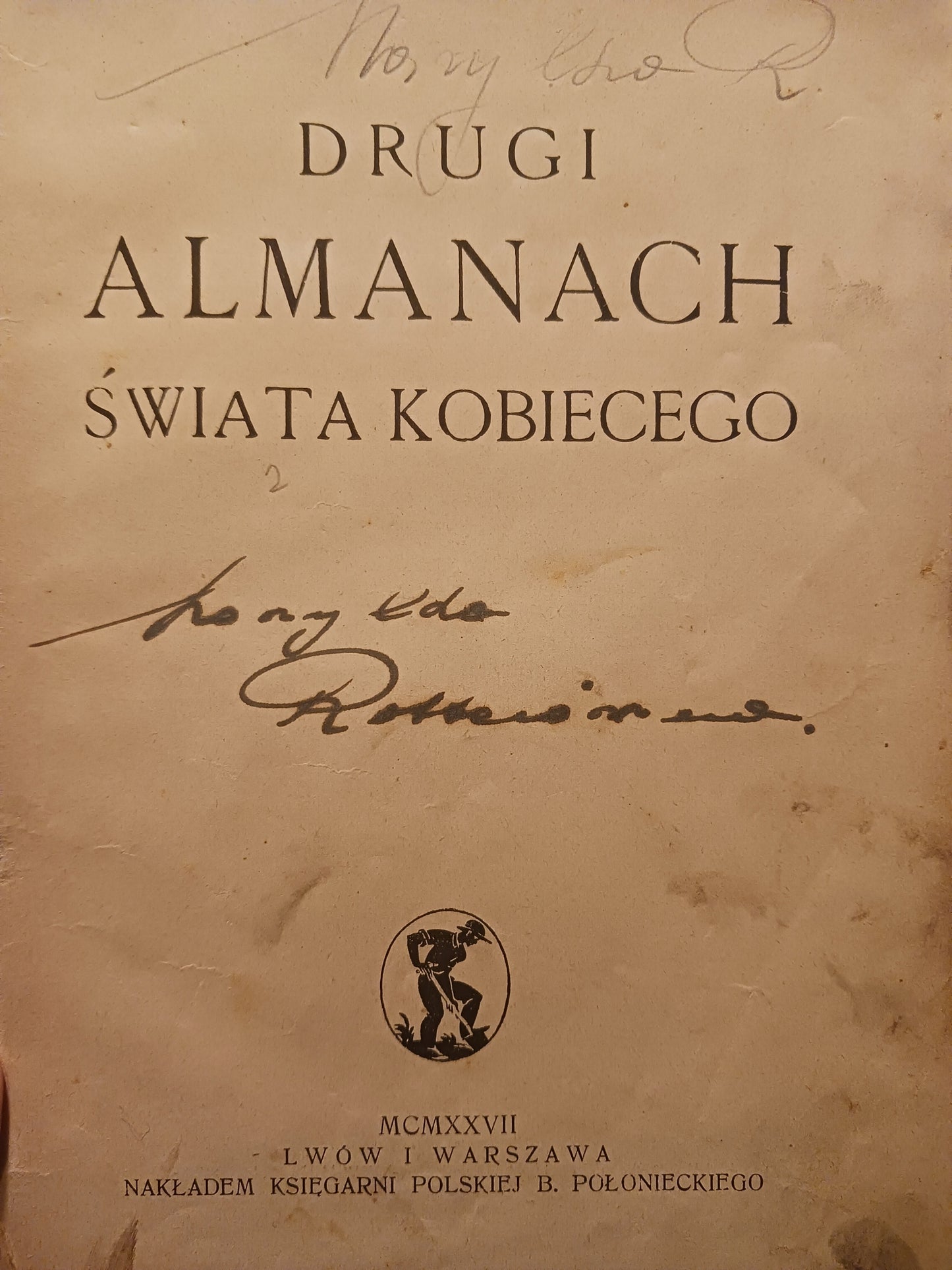 Drugi Almanach Świata Kobiecego Praca zbiorowa [Wydanie z roku 1927]