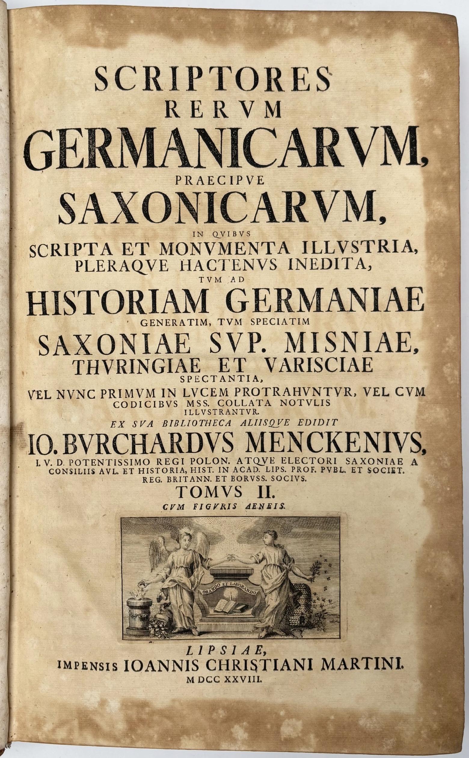 Mencke Johann Burckhardt - Scriptores Rerum Germanicarum