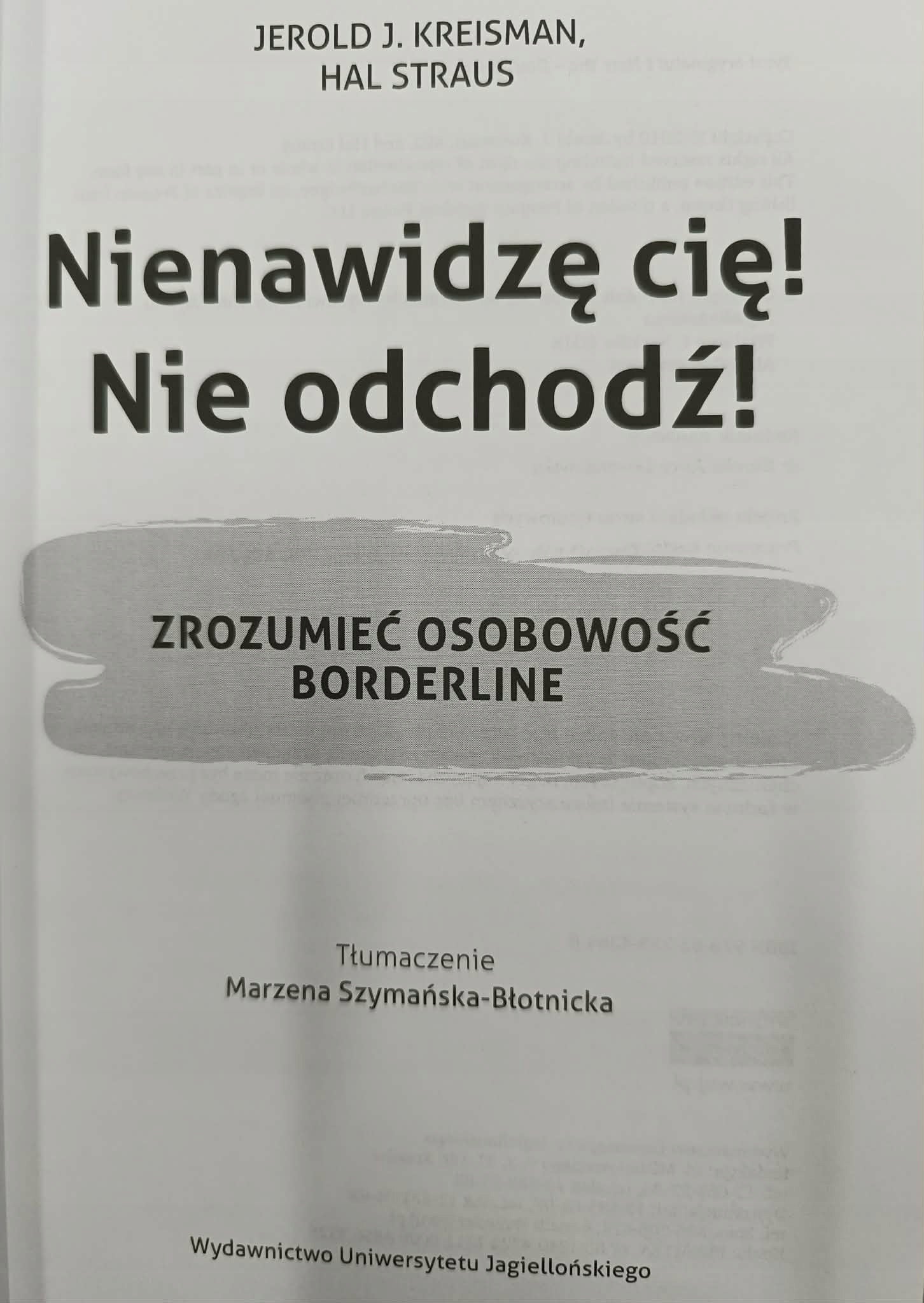Nienawidzę cię! Nie odchodź! Hal Straus, Jerold J. Kreisman