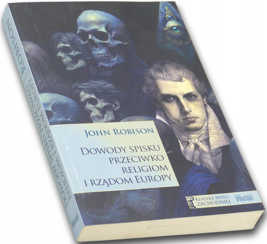 Dowody spisku przeciwko religiom i rządom Europy, Robison John
