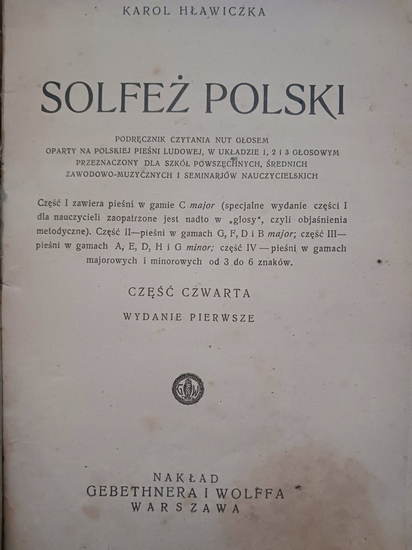 Solfeż polski część czwarta Karol Hławiczka [wydanie z roku 1930]