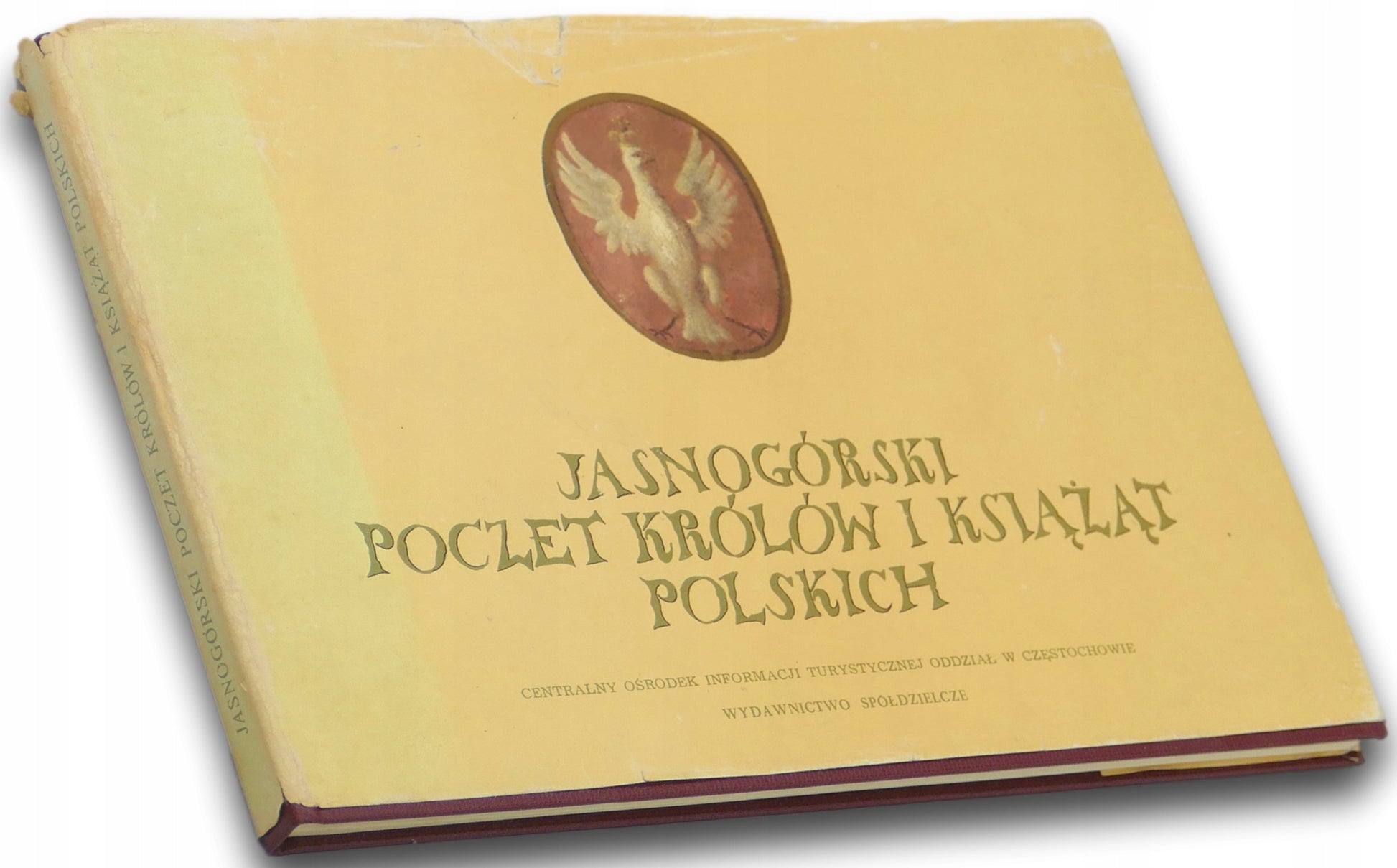 Jasnogórski poczet królów i książąt polskich Praca zbiorowa