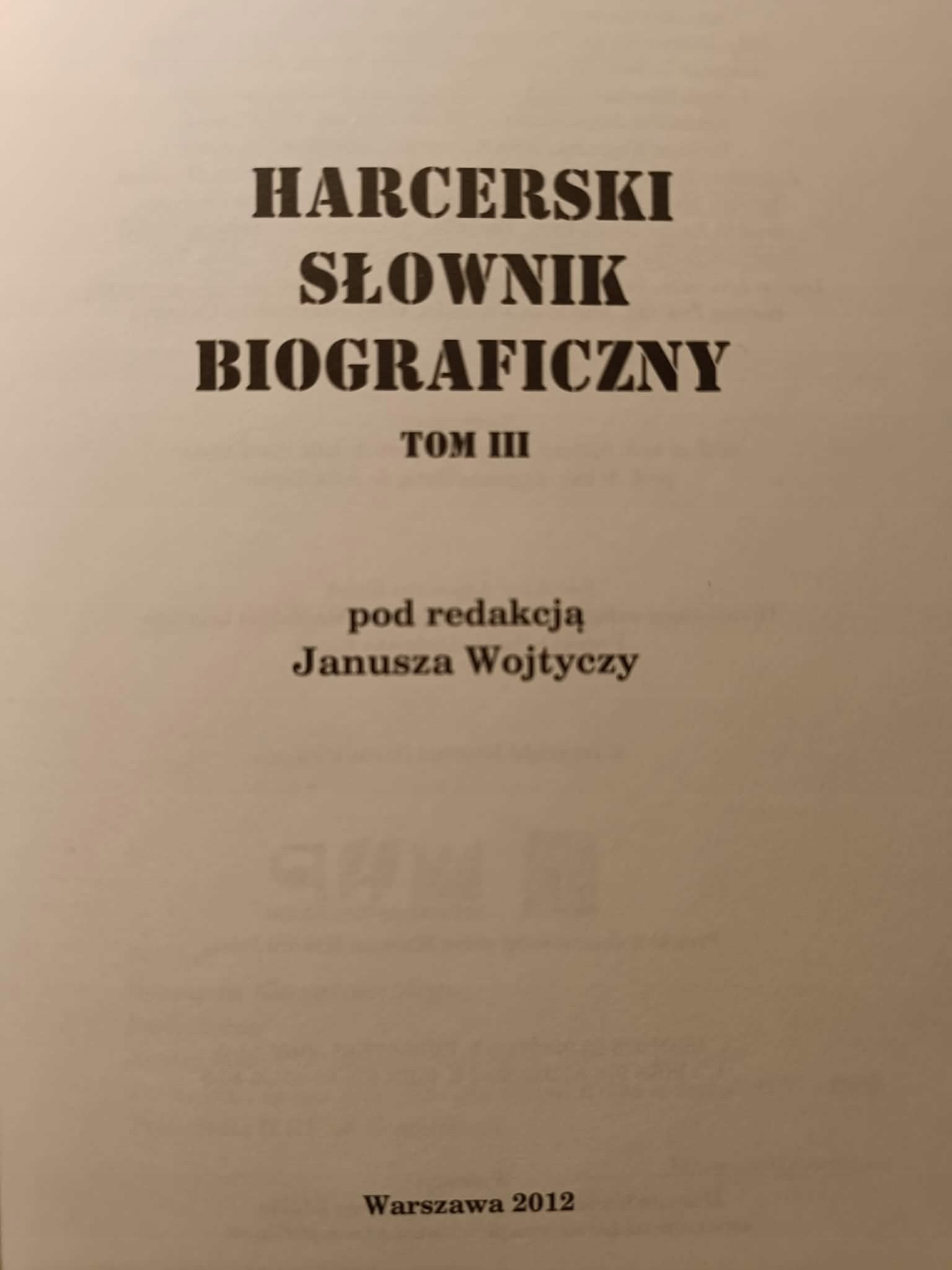 Harcerski słownik biograficzny T. 1-4