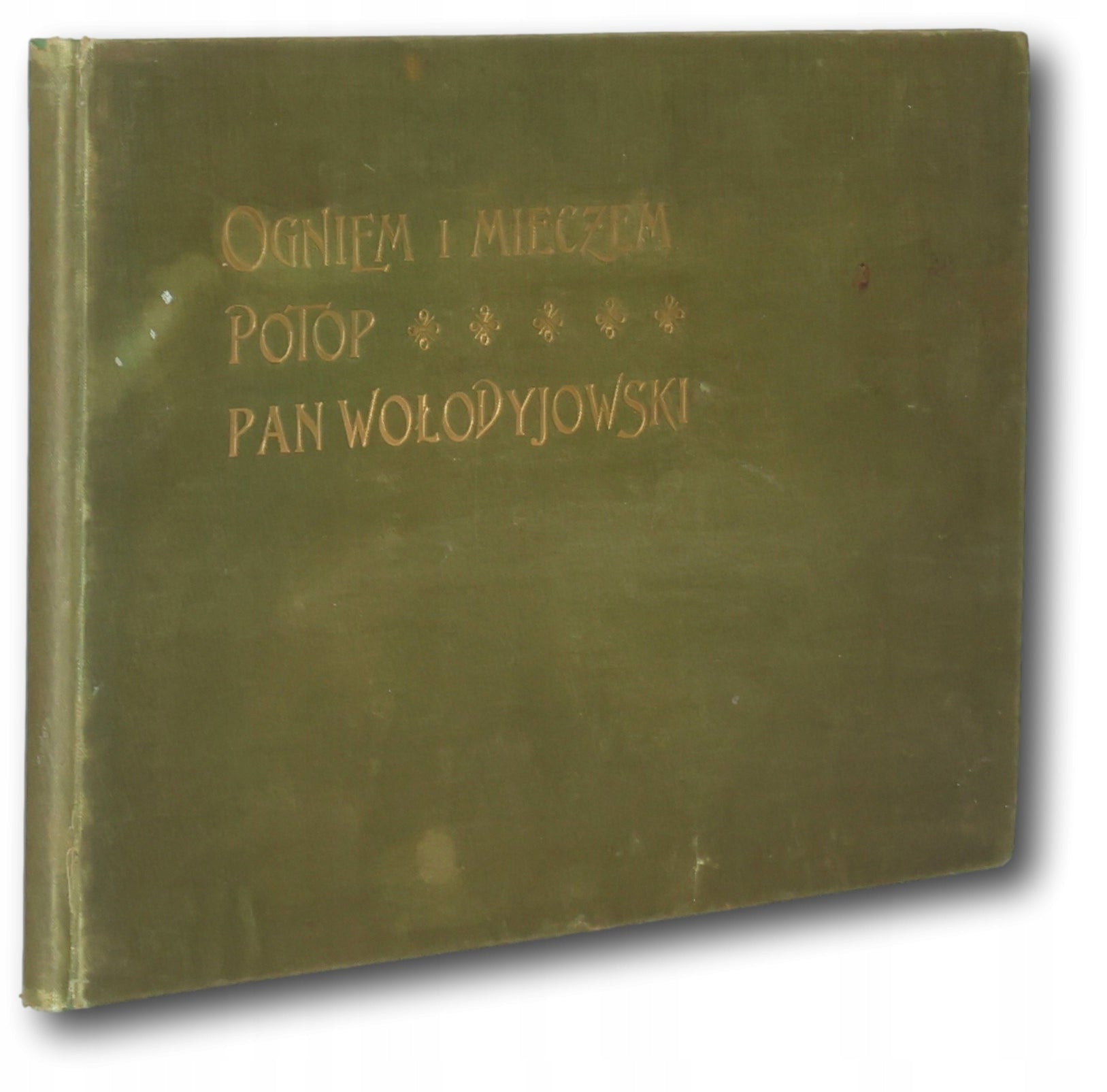 Album Henryka Sienkiewicza. Ogniem i mieczem, Potop, Pan Wołodyjowski