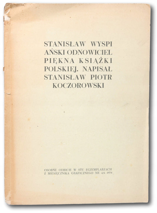 Koczorowski Piotr, Stanisław Wyspiański, Odbitka z Miesięcznika [1938]