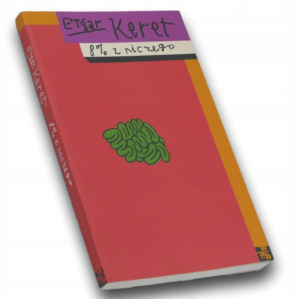 8% z niczego. Etgar Keret