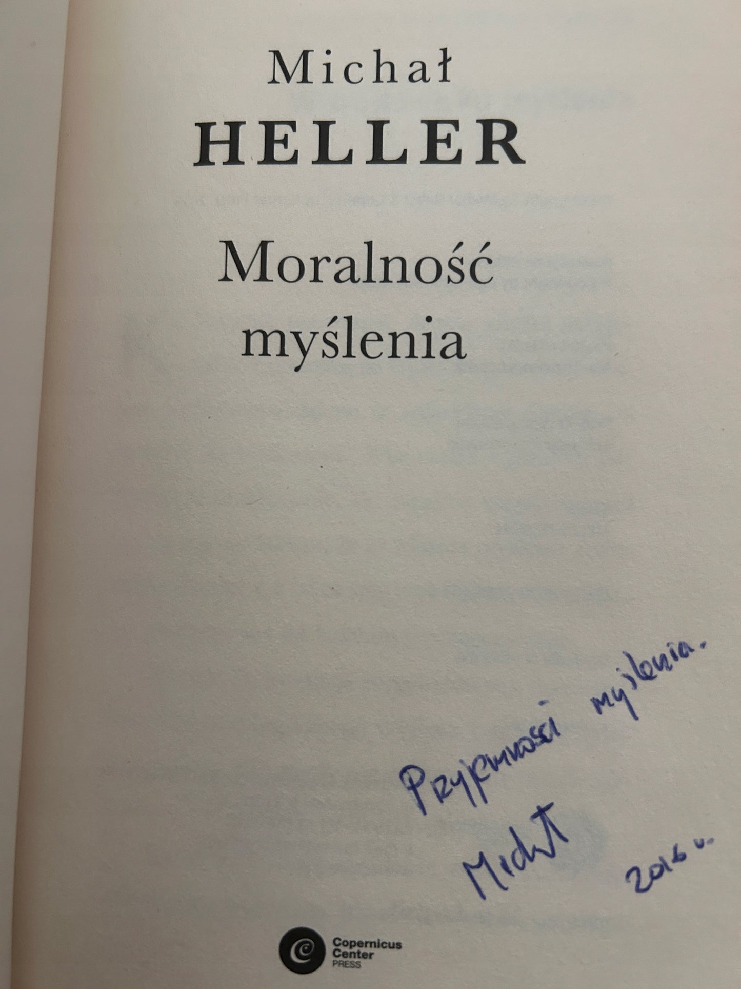 Moralność myślenia - Michał Heller