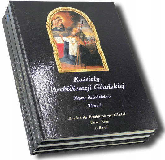 Kościoły Archidiecezji Gdańskiej. Nasze dziedzictwo tom 1-3 [KOMPLET]