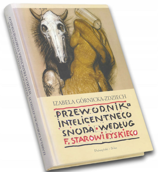 Przewodnik inteligentnego snoba według F. Starowieyskiego, Górnicka-Zdziech