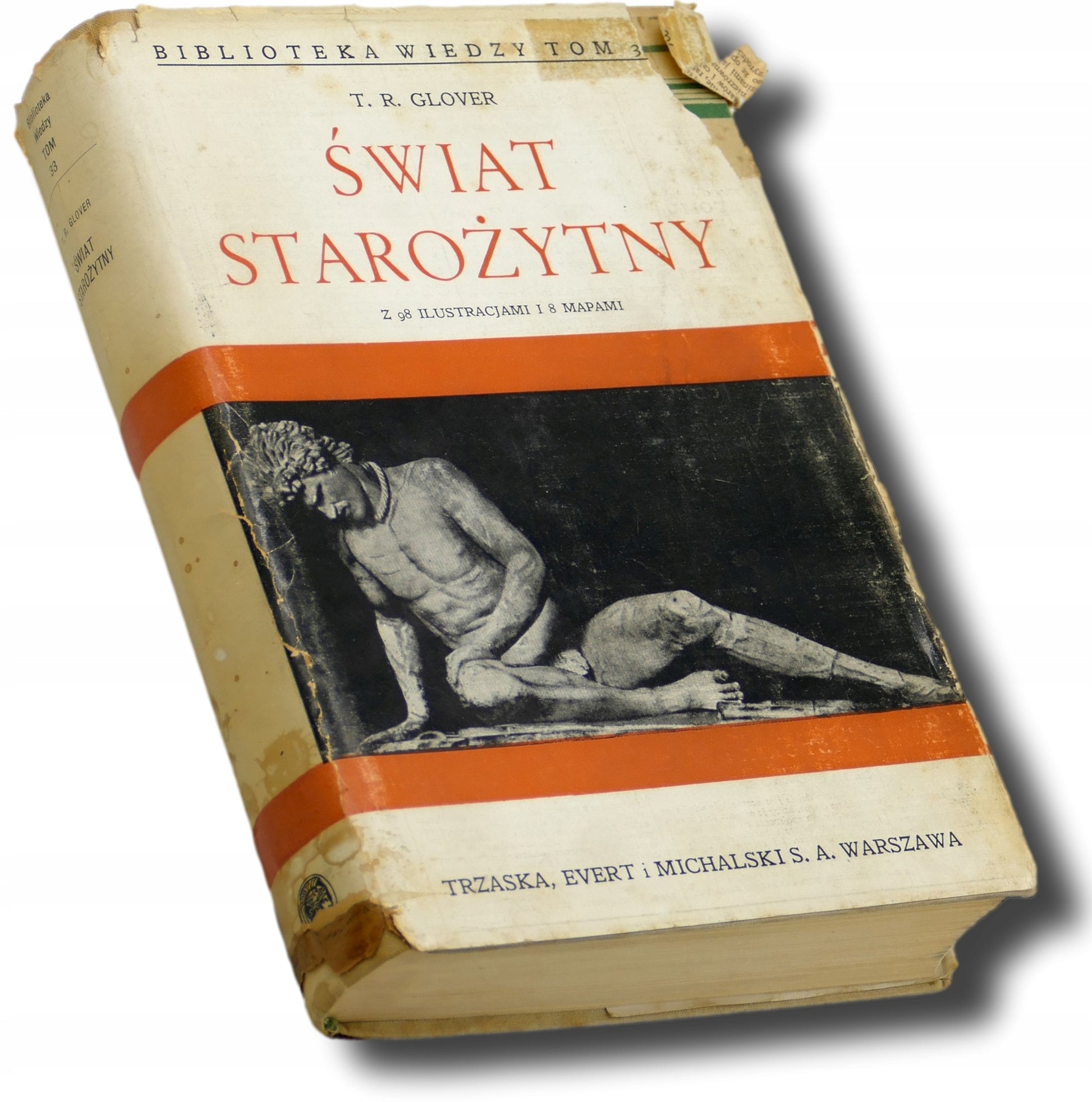 Świat Starożytny, T R Glover