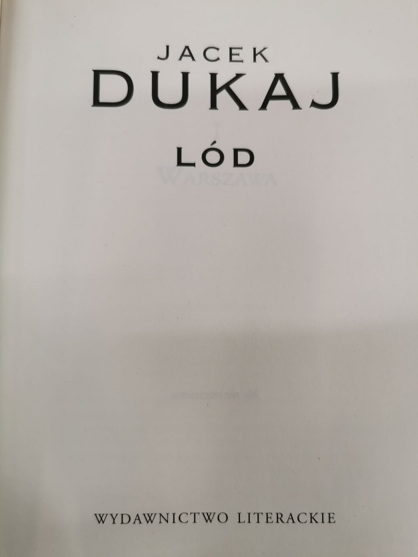 Lód, Jacek Dukaj