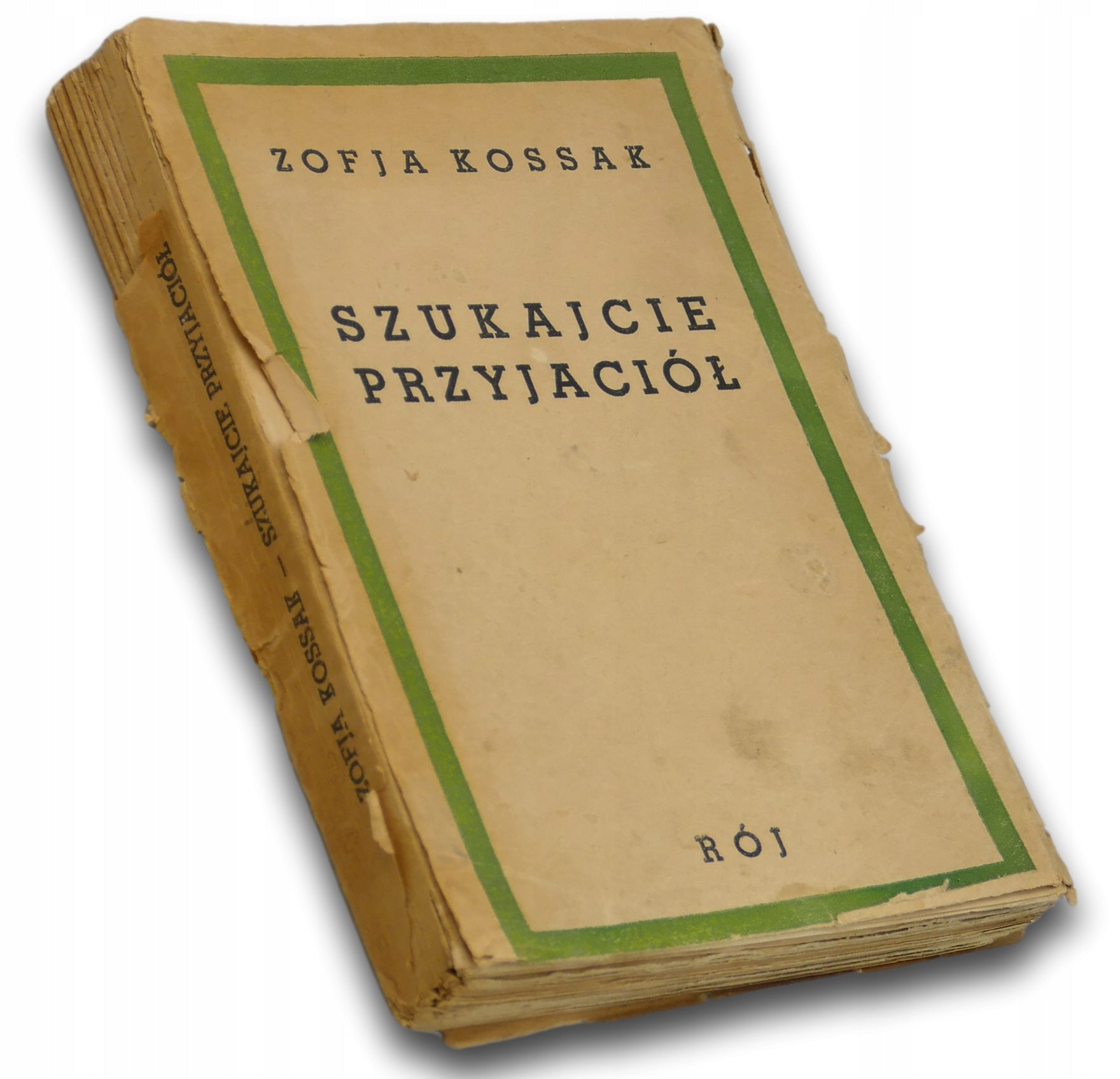 Szukajcie Przyjaciół, Zofja Kossak [Warszawa 1936]