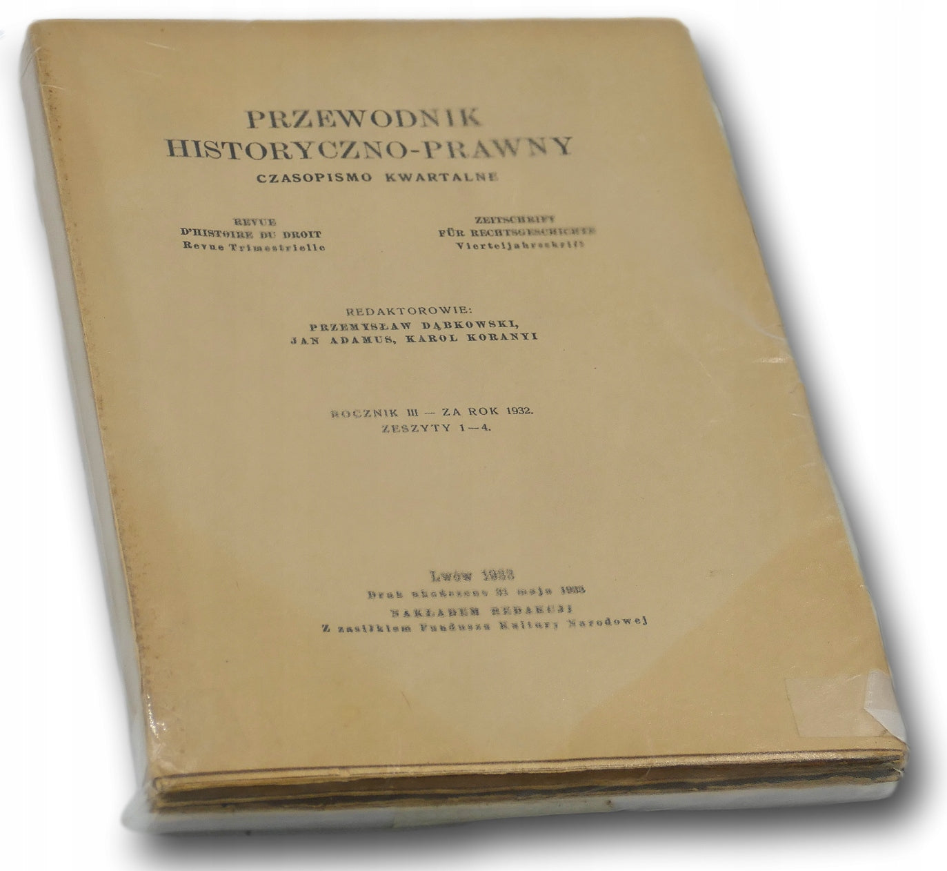 Przewodnik historyczno-prawny. Rocznik III - za rok 1932, zeszyty 1-4